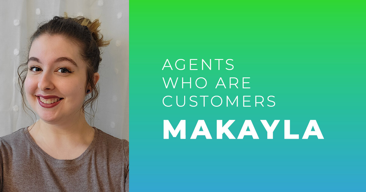 Agents who are customers Makayla copy